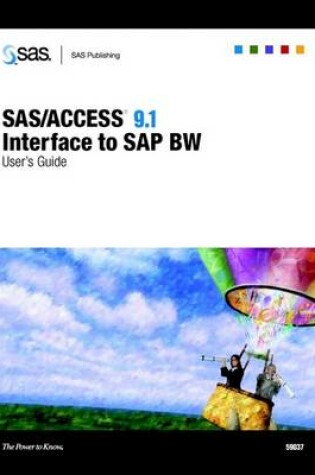 Cover of SAS/ACCESS 9.1 Interface to SAP BW