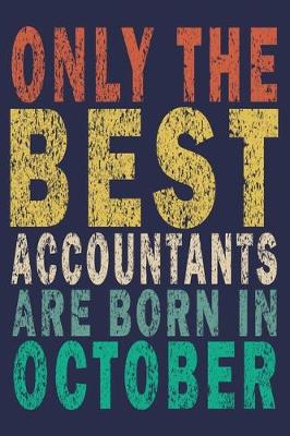 Book cover for Only The Best Accountants Are Born In October