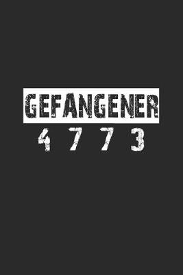 Book cover for Gefangener 4773