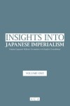 Book cover for Insights into Japanese Imperialism (Volume 1)