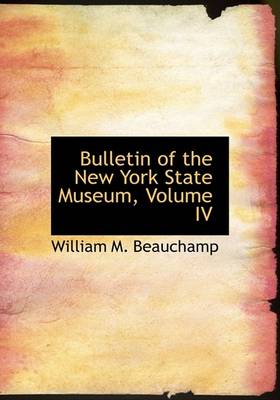 Book cover for Bulletin of the New York State Museum, Volume IV