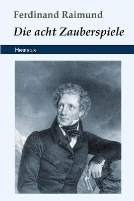 Book cover for Die Acht Zauberspiele