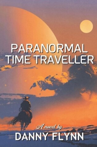 Cover of Paranormal Time Traveler