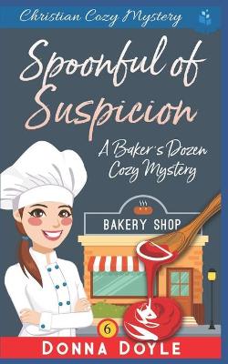 Book cover for A Spoonful of Suspicion
