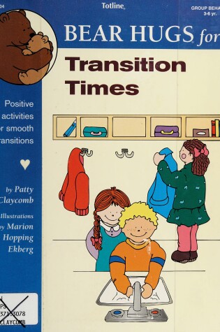 Cover of Bear Hugs - Transition Time