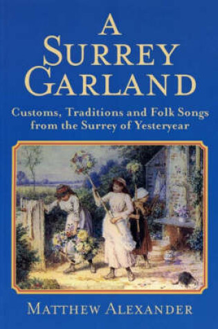 Cover of A Surrey Garland