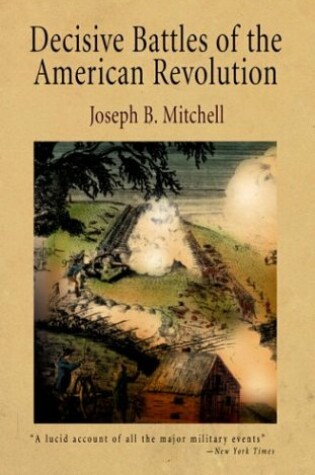 Cover of Decisive Battles of the American Revolution