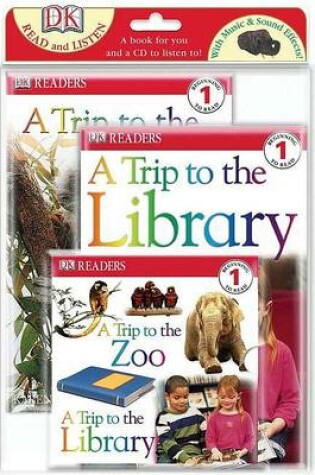 Cover of A Trip to the Zoo/A Trip to the Library