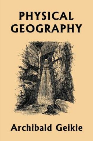 Cover of Physical Geography (Yesterday's Classics)