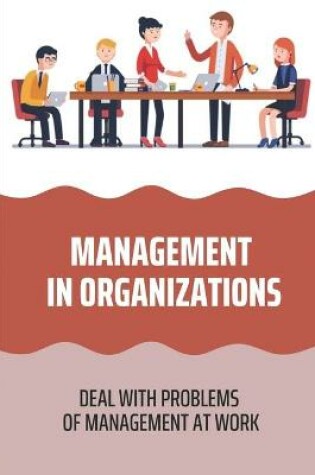 Cover of Management In Organizations