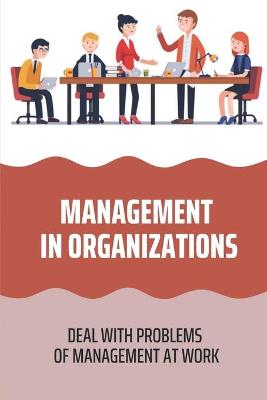 Cover of Management In Organizations