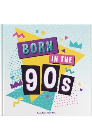 Cover of Born In The 90s