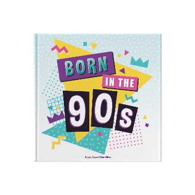 Book cover for Born In The 90s