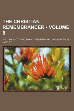 Cover of The Christian Remembrancer (Volume 8)