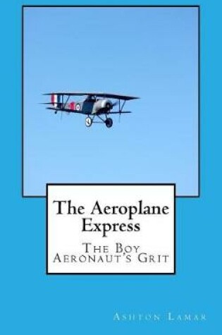 Cover of The Aeroplane Express