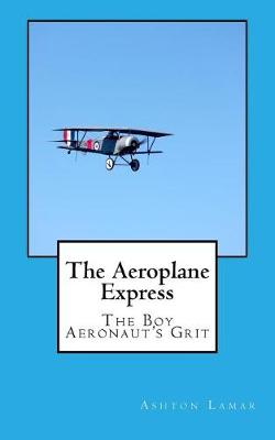 Book cover for The Aeroplane Express