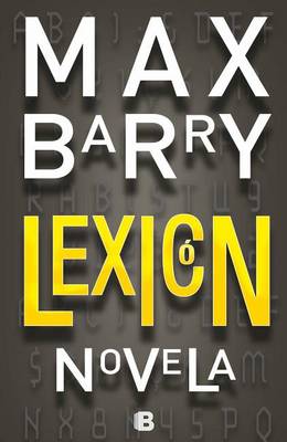 Lexicon by Max Barry
