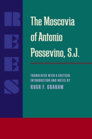 Cover of Moscovia of Antonio Possevino, S.J., The