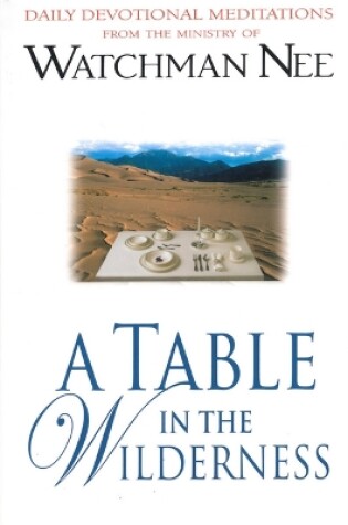 Cover of Table In The Wilderness, A