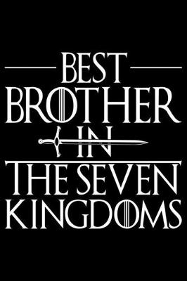 Cover of Best Brother In The Seven Kingdoms