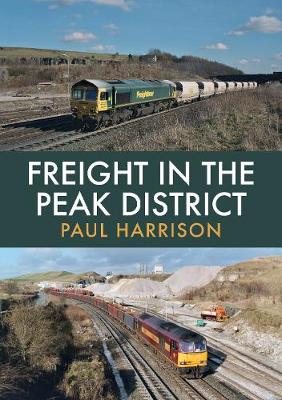 Book cover for Freight in the Peak District