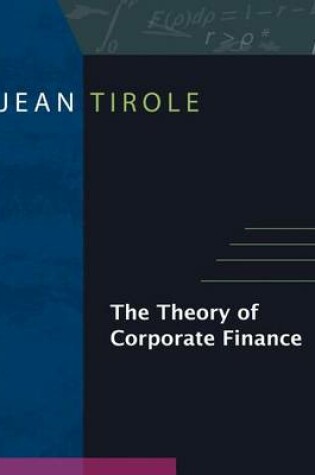 Cover of The Theory of Corporate Finance
