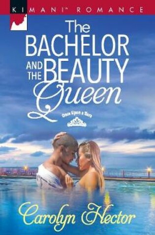Cover of The Bachelor And The Beaty Queen