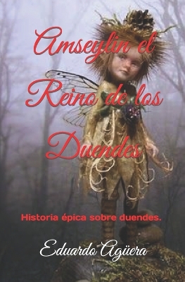 Book cover for Amseylin el Reino de los Duendes