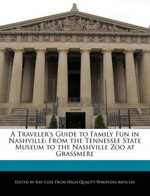 Book cover for A Traveler's Guide to Family Fun in Nashville