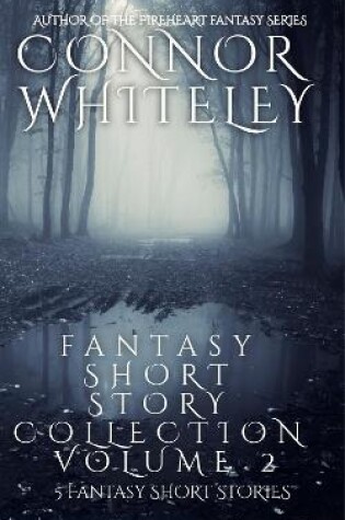 Cover of Fantasy Short Story Collection Volume 2