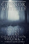 Book cover for Fantasy Short Story Collection Volume 2