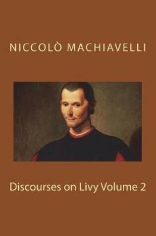 Cover of Discourses on Livy Volume 2