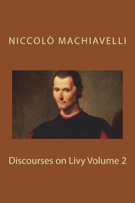 Book cover for Discourses on Livy Volume 2