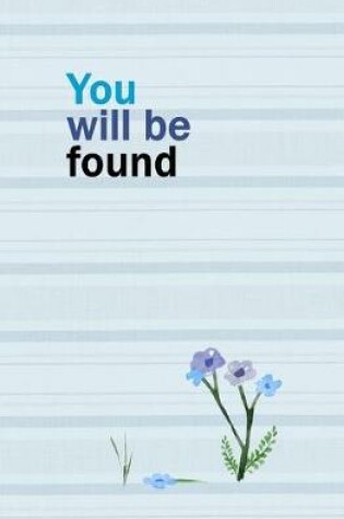 Cover of You Will Be Found