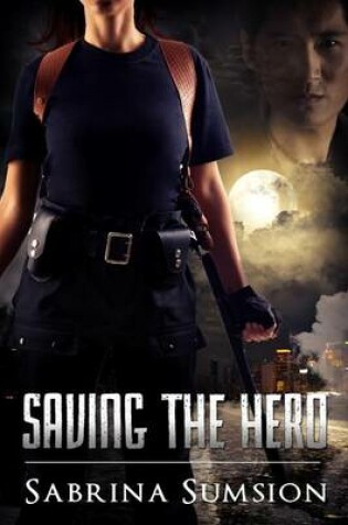 Cover of Saving the Hero