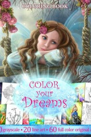 Cover of Color You Dreams .Adult Coloring Book.