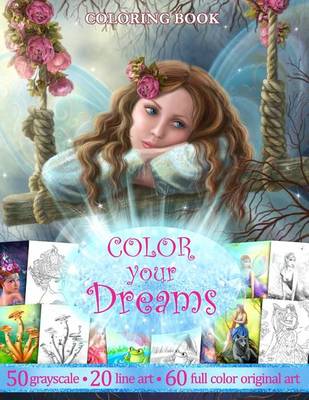 Book cover for Color You Dreams .Adult Coloring Book.