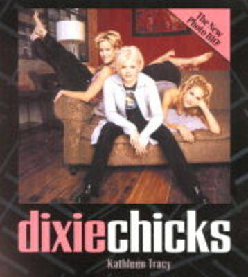 Book cover for The Dixie Chicks