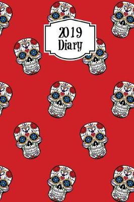 Book cover for Sugar Skulls 2019 Daily Diary