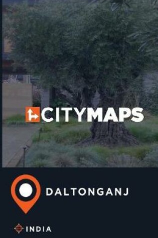 Cover of City Maps Daltonganj India