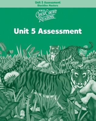 Cover of OPEN COURT READING - UNIT 5 ASSESSMENT BLACKLINE MASTERS LEVEL 2