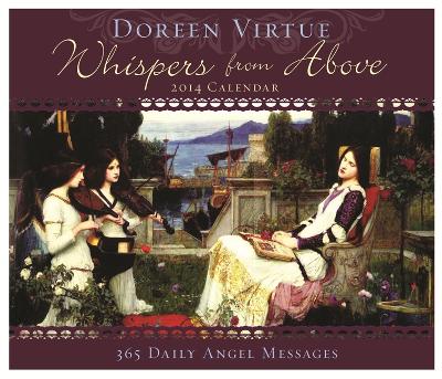 Book cover for Whispers From Above 2014 Calendar: 365 Daily Angel Inspirations