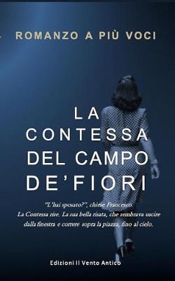 Cover of La Contessa del Campo de' Fiori