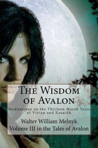 Cover of The Wisdom of Avalon