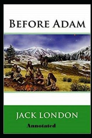Cover of Before Adam Annotated ( Dover Thrift Editions)