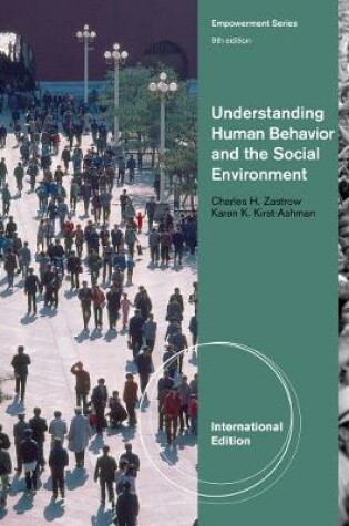 Cover of Understanding Human Behavior and the Social Environment, International Edition