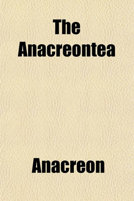 Book cover for The Anacreontea