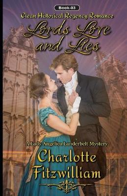 Book cover for Lords, Love and Lies (Book 3)