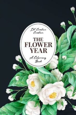 Cover of The Flower Year