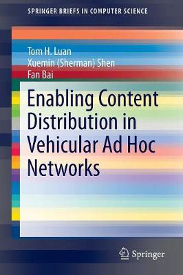 Book cover for Enabling Content Distribution in Vehicular Ad Hoc Networks